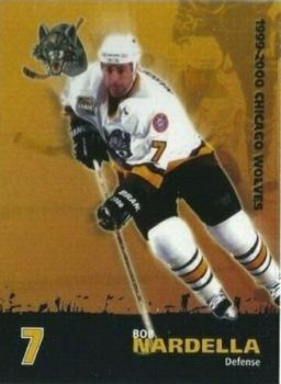 1999-00 Campaign Communications Chicago Wolves (IHL) #5 Bob Nardella Front