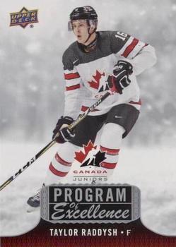 2017 Upper Deck Team Canada Juniors - Program of Excellence #POE-5 Taylor Raddysh Front