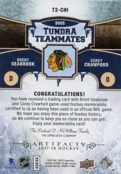 2017-18 Upper Deck Artifacts - Tundra Teammates Duos #T2-CHI Brent Seabrook / Corey Crawford Back
