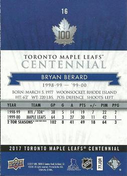 2017 Upper Deck Toronto Maple Leafs Centennial #16 Bryan Berard Back