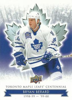 2017 Upper Deck Toronto Maple Leafs Centennial #16 Bryan Berard Front