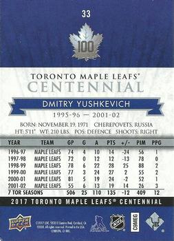 2017 Upper Deck Toronto Maple Leafs Centennial #33 Dmitry Yushkevich Back