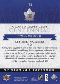 2017 Upper Deck Toronto Maple Leafs Centennial #134 Doug Gilmour Back