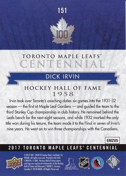 2017 Upper Deck Toronto Maple Leafs Centennial #151 Dick Irvin Back