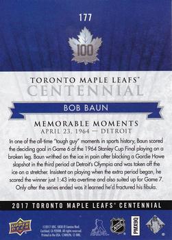2017 Upper Deck Toronto Maple Leafs Centennial #177 Bob Baun Back