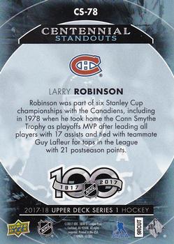 2017-18 Upper Deck - Centennial Standouts #CS-78 Larry Robinson Back