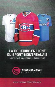 2014-15 Montreal Canadiens #NNO Tricolore Sports Montreal Front