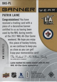 2017-18 SP Game Used - Banner Year 2017 All-Star Game #BAS-PL Patrik Laine Back