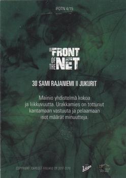 2017-18 Cardset Finland - In Front of the Net #IFOTN4 Sami Rajaniemi Back