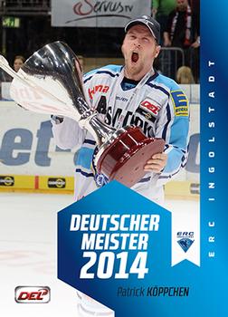 2014-15 Playercards Premium Serie 2 (DEL) - Meisterset #MS07 Patrick Koppchen Front