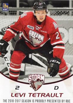 2016-17 Guelph Storm (OHL) Series 2 #NNO Levi Tetrualt Front