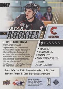 2017-18 Upper Deck CHL - Autographs #383 Dennis Cholowski Back
