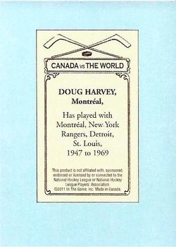 2011-12 In The Game Canada vs. The World - 100 Years of Hockey Card Collecting #6 Doug Harvey Back