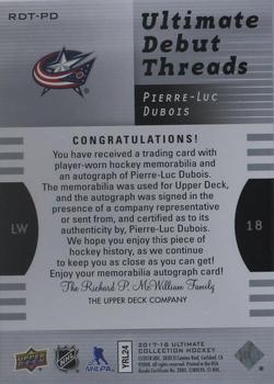 2017-18 Upper Deck Ultimate Collection - 2007-08 Retro Debut Threads Patch Auto #RDT-PD Pierre-Luc Dubois Back