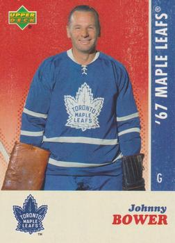 2007 Upper Deck 1967 Toronto Maple Leafs #2 Johnny Bower Front