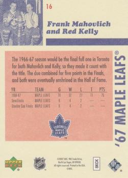 2007 Upper Deck 1967 Toronto Maple Leafs #16 Frank Mahovlich / Red Kelly Back