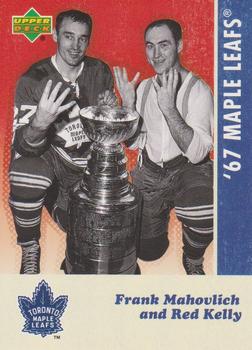 2007 Upper Deck 1967 Toronto Maple Leafs #16 Frank Mahovlich / Red Kelly Front
