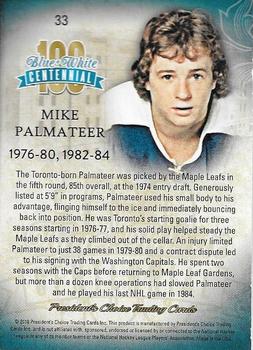 2016 President's Choice Blue and White Centennial #33 Mike Palmateer Back