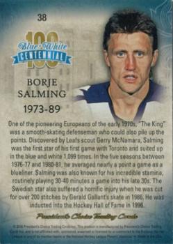 2016 President's Choice Blue and White Centennial #38 Borje Salming Back