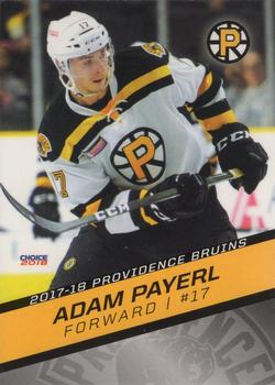 2017-18 Choice Providence Bruins (AHL) #12 Adam Payerl Front