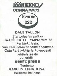 1972 Semic Jaakiekko Olympia-MM (Finnish) Stickers #222 Dale Tallon Back