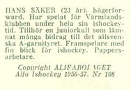 1956-57 Alfa Ishockey (Swedish) #108 Hans Saaker Back