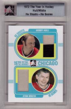 2009-10 In The Game 1972 The Year In Hockey - He Shoots, He Scores Exchange #HSHS-03 Bobby Hull / Stan Mikita Front