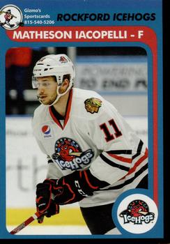 2018-19 Gizmo's Sportscards Rockford IceHogs (AHL) #NNO Matheson Iacopelli Front