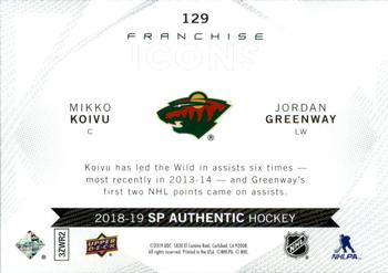 2018-19 SP Authentic #129 Mikko Koivu / Jordan Greenway Back