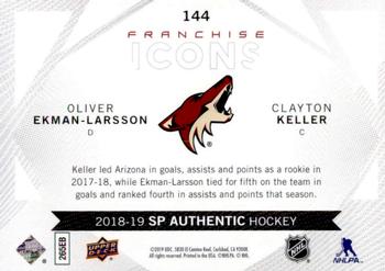 2018-19 SP Authentic #144 Oliver Ekman-Larsson / Clayton Keller Back