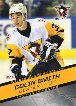 2017-18 Choice Wilkes-Barre/Scranton Penguins (AHL) #15 Colin Smith Front