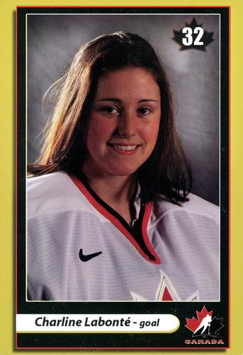 2004-05 Canadian World Womens Hockey Championship #13 Charline Labonte Front