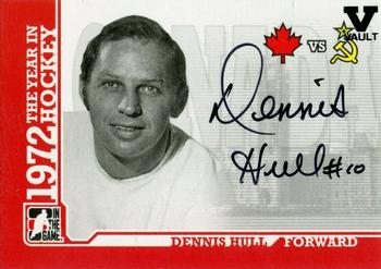 2015-16 In The Game Final Vault - 2009-10 In The Game 1972 The Year In Hockey Autographs (Black Vault Stamp) #A-DHU2 Dennis Hull Front