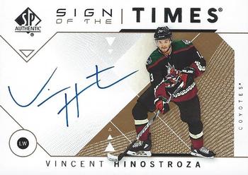 2018-19 SP Authentic - Sign of the Times #SOTT-VH Vincent Hinostroza Front