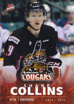 2014-15 Prince George Cougars (WHL) #16 Shane Collins Front