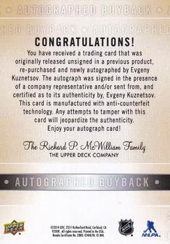 2014-15 Fleer Showcase - 14-15 Ultra Autograph Buyback COAs #191 Evgeny Kuznetsov Back