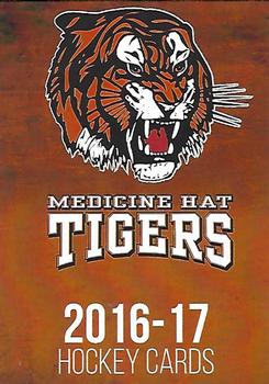 2016-17 Medicine Hat Tigers (WHL) #NNO Team Checklist Front