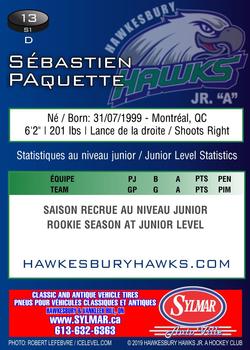 2019-20 Sylmar Auto Ville Hawkesbury Hawks (CCHL) Series 1 #13 Sébastien Paquette Back