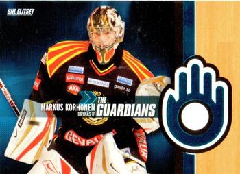 2007-08 SHL Elitset - The Guardians #1 Markus Korhonen Front