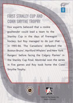 2005-06 In The Game Passing the Torch #18 Patrick Roy Back