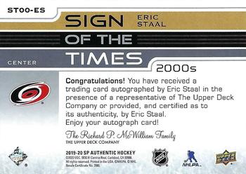 2019-20 SP Authentic - Sign of the Times 2000s #ST00-ES Eric Staal Back