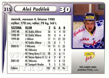 2001-02 Czech OFS #315 Ales Padelek Back