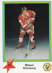 1989-90 Semic Elitserien (Swedish) Stickers #92 Mikael Holmberg Front