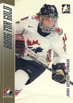 2006-07 In The Game Going For Gold Canadian Women's National Team #14 Jayna Hefford Front