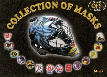 2002-03 OFS Plus (ELH) - Masks #M12 Jan Kotatko Front
