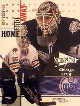 2002-03 Be a Player Between the Pipes - Chicago SportsFest #5 Tommy Salo Front