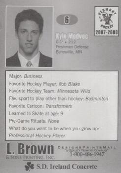 2007-08 L. Brown & Sons Vermont Catamounts (NCAA) #NNO Kyle Medvec Back