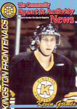 1998-99 The Community Sport & Activity News Kingston Frontenacs (OHL) #NNO Kevin Grimes Front