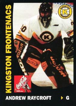 1999-00 Coca-Cola Kingston Frontenacs (OHL) Millenial Edition #NNO Andrew Raycroft Front