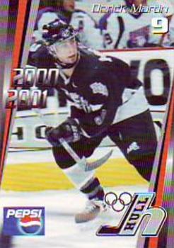 2000-01 Cartes, Timbres et Monnaies Sainte-Foy Hull Olympiques (QMJHL) #7 Derick Martin Front